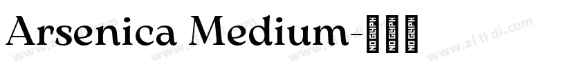 Arsenica Medium字体转换